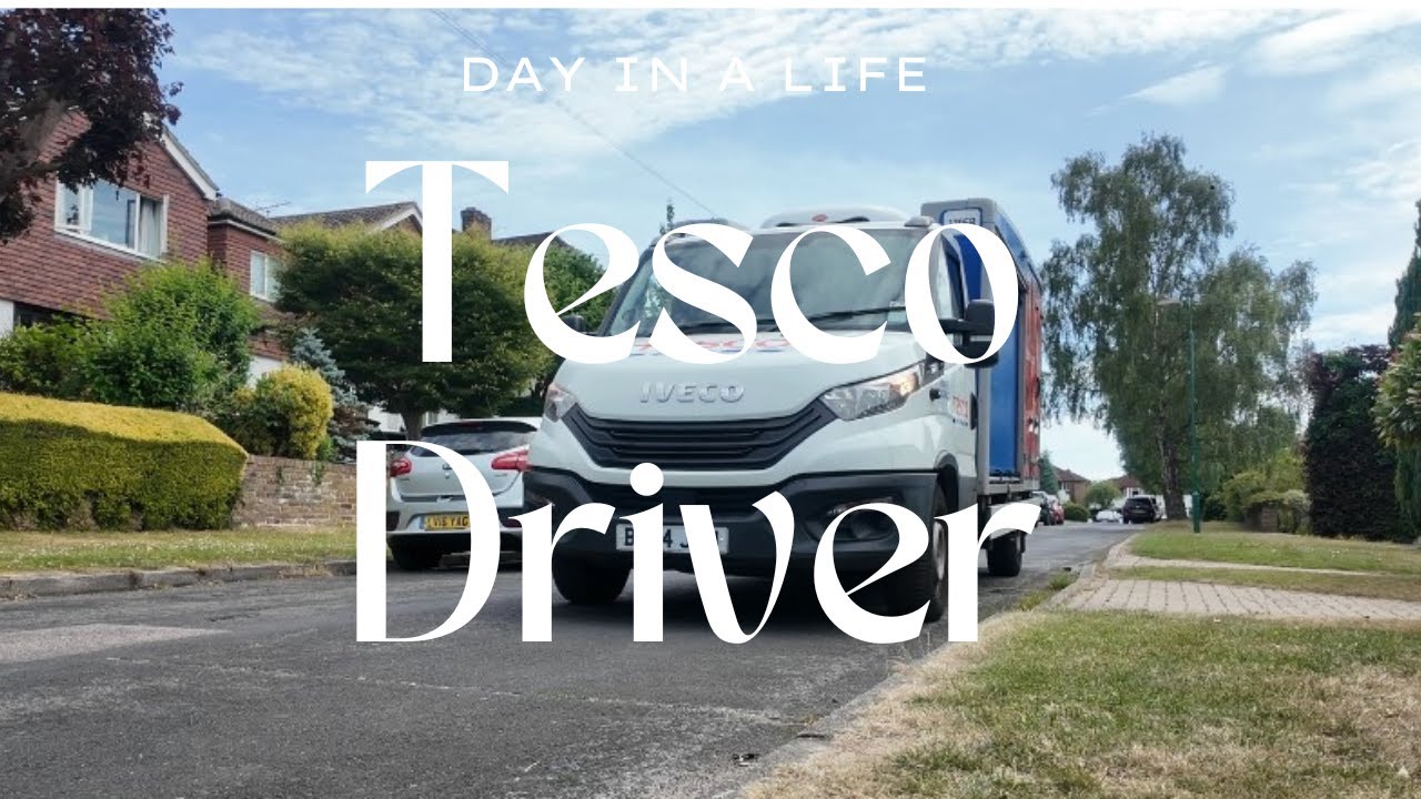 Day in a life of a Tesco Customer Driver