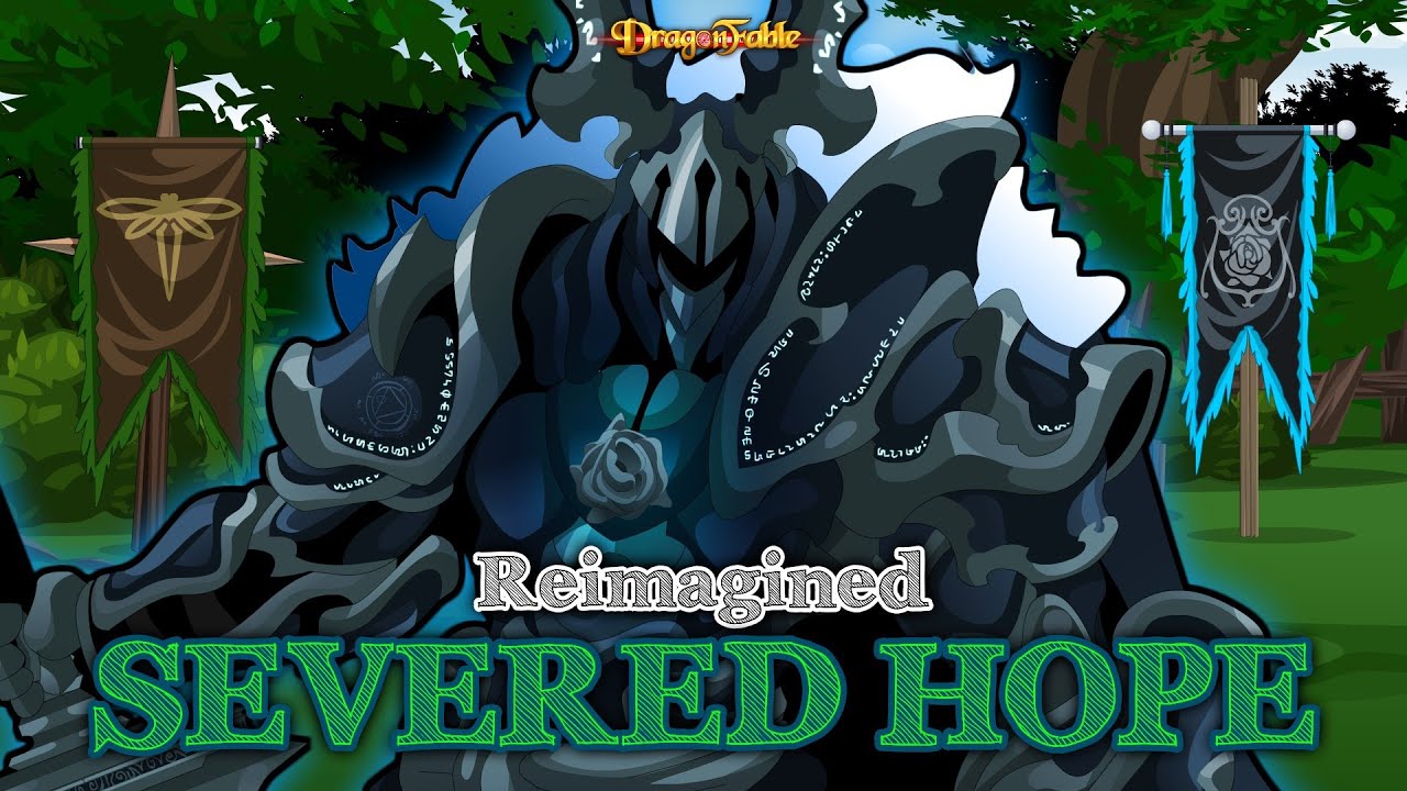 DragonFable Severed Hope Reimagined