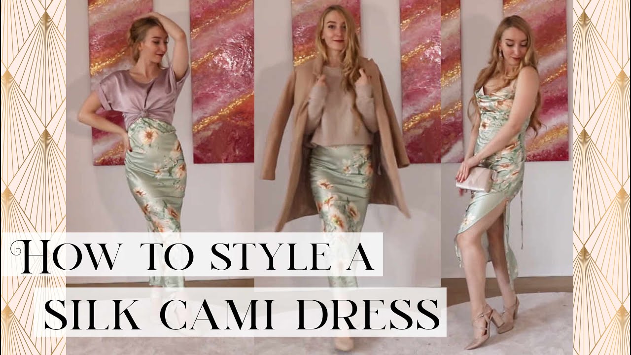 How to wear a silk cami dress / capsule wardrobe