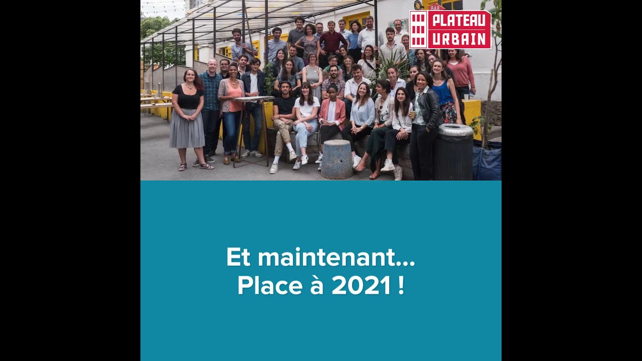Rétrospective de l'année 2020 chez Plateau Urbain