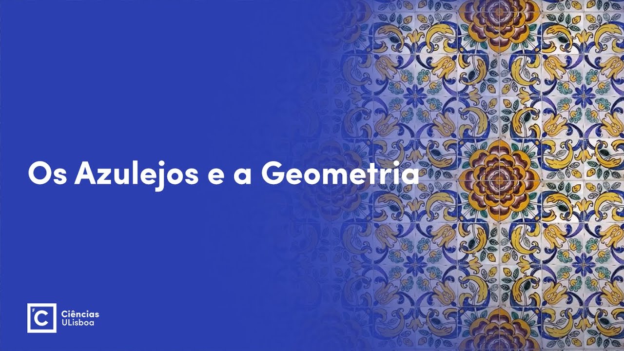 Os Azulejos e a Geometria