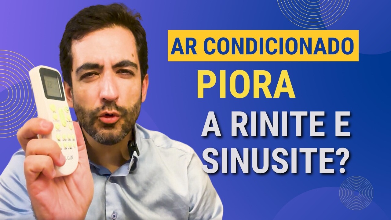 POR QUE O AR CONDICIONADO PIORA A SINUSITE E RINITE