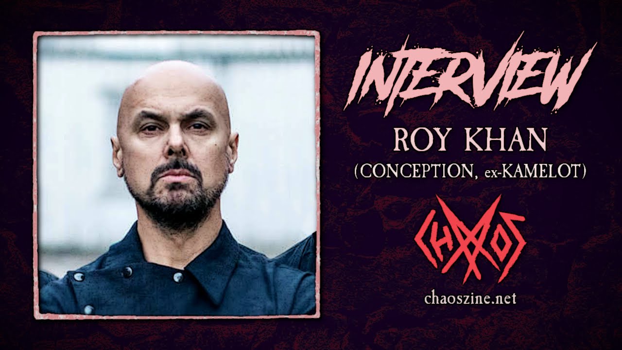 Эксклюзивное интервью: Рой Хан о Conception, Kamelot и сольном проекте