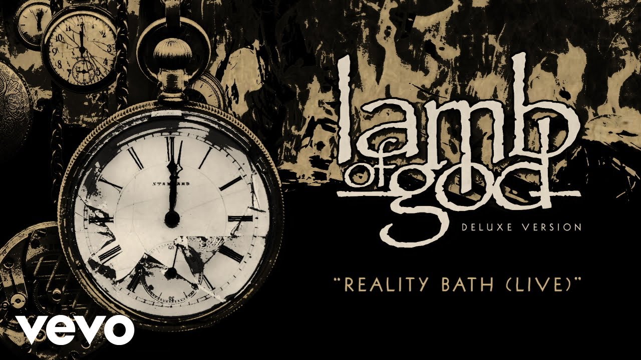 Lamb of God - Reality Bath (Live - Official Audio)
