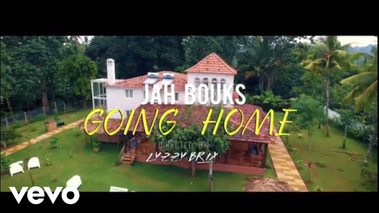Jah Bouks - Going Home (Official Video)
