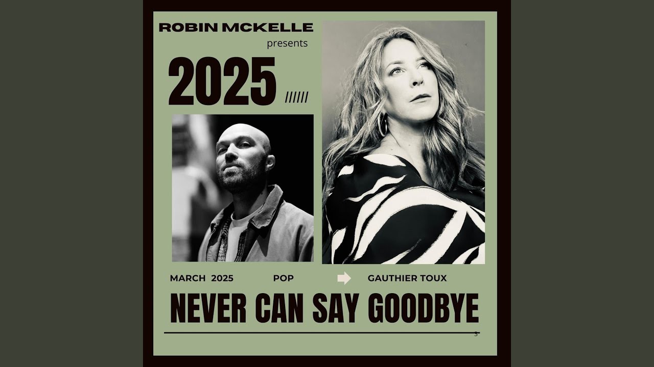 Never Can Say Goodbye (feat. Gauthier Toux)