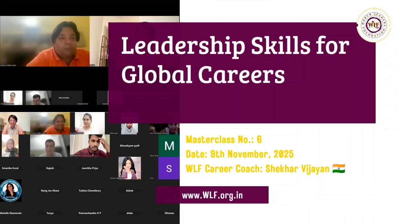 WLF-GCCP Masterclass 6 | Leadership Skills for Global Careers | @WLF-YouTube