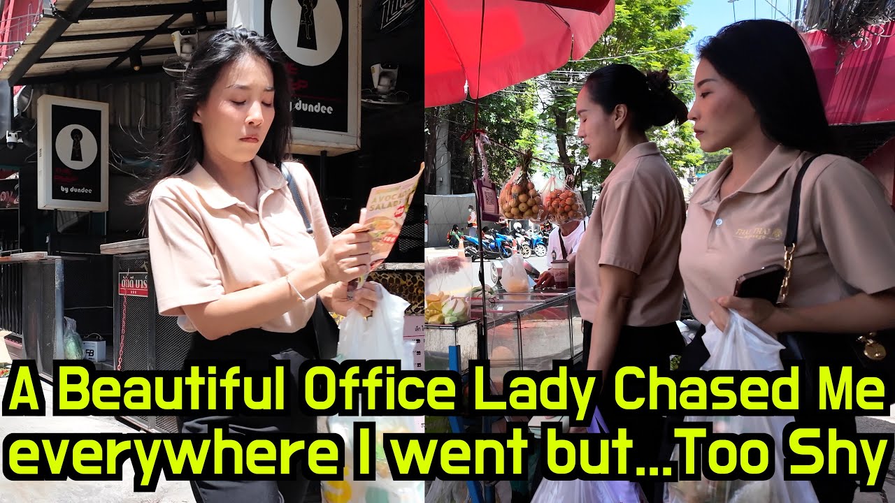 Catch Me If You Can in Bangkok, A Shy Office Lady Looked at Me Like I Was Her Destiny…