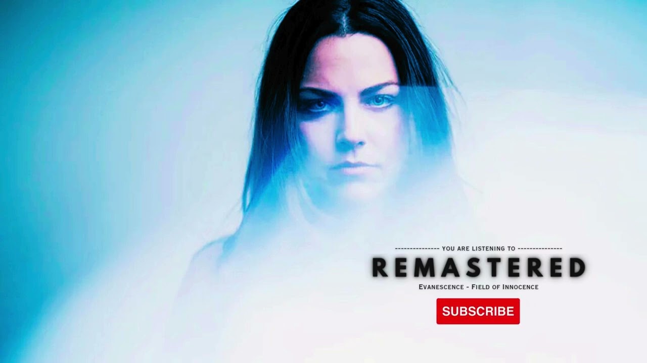 Evanescence - Field Of Innocence (Re-Mastered)