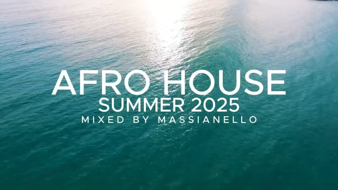 🌍 AFRO HOUSE SUMMER 2025 | Keinemusik, Hugel, Adam Port Vibes | Mixed By Massianello