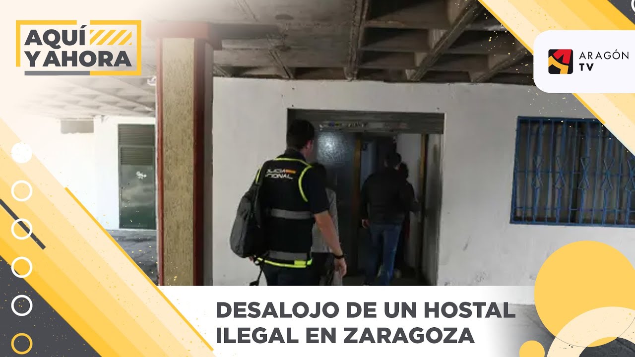 Desalojo de un hostal ilegal en Zaragoza