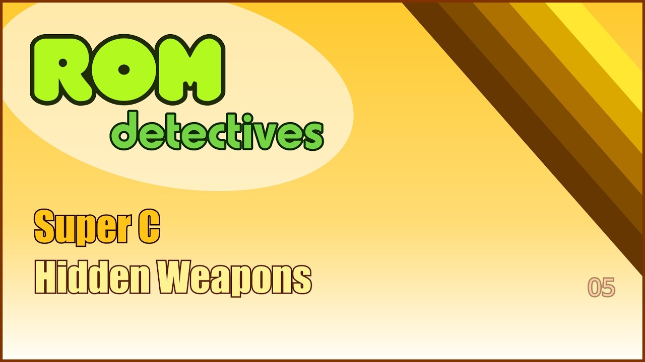ROM Detectives - Episode 5 - Super C - Hidden Weapons