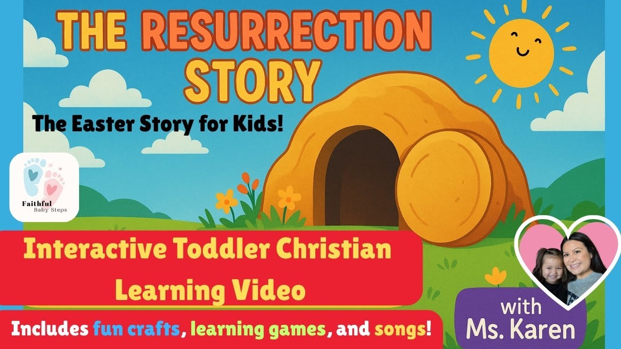 The Easter Story for Kids! The Resurrections Story for Toddlers! With Crafts and Learning Games!