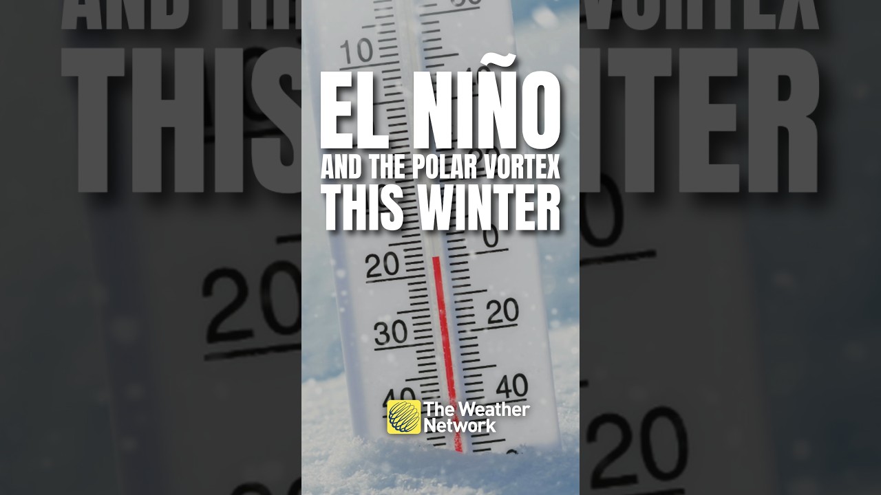 Will El Ni&ntilde;o impact the polar vortex this winter in Canada?