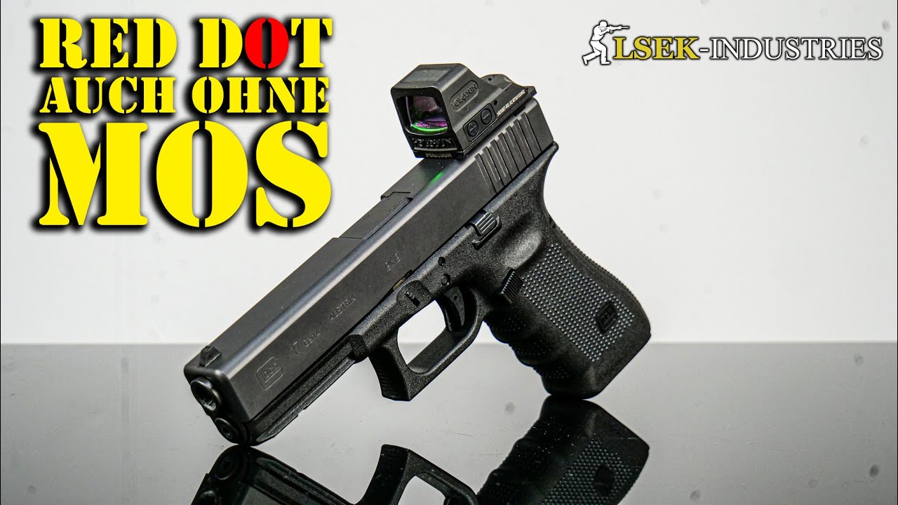 RedDot auf die Glock, ohne MOS - HoloSun