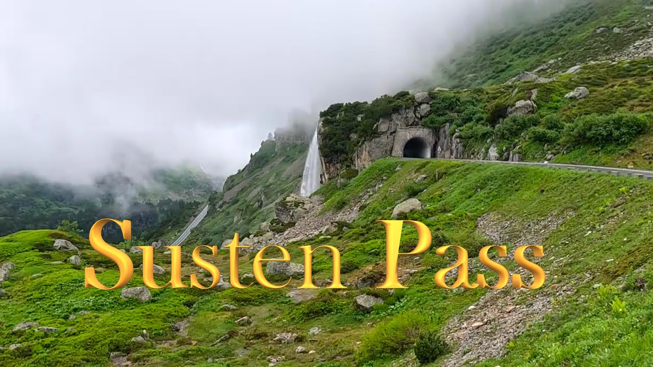 Susten Pass, The Most Beautiful Mountain Pass In Bern - Switzerland
