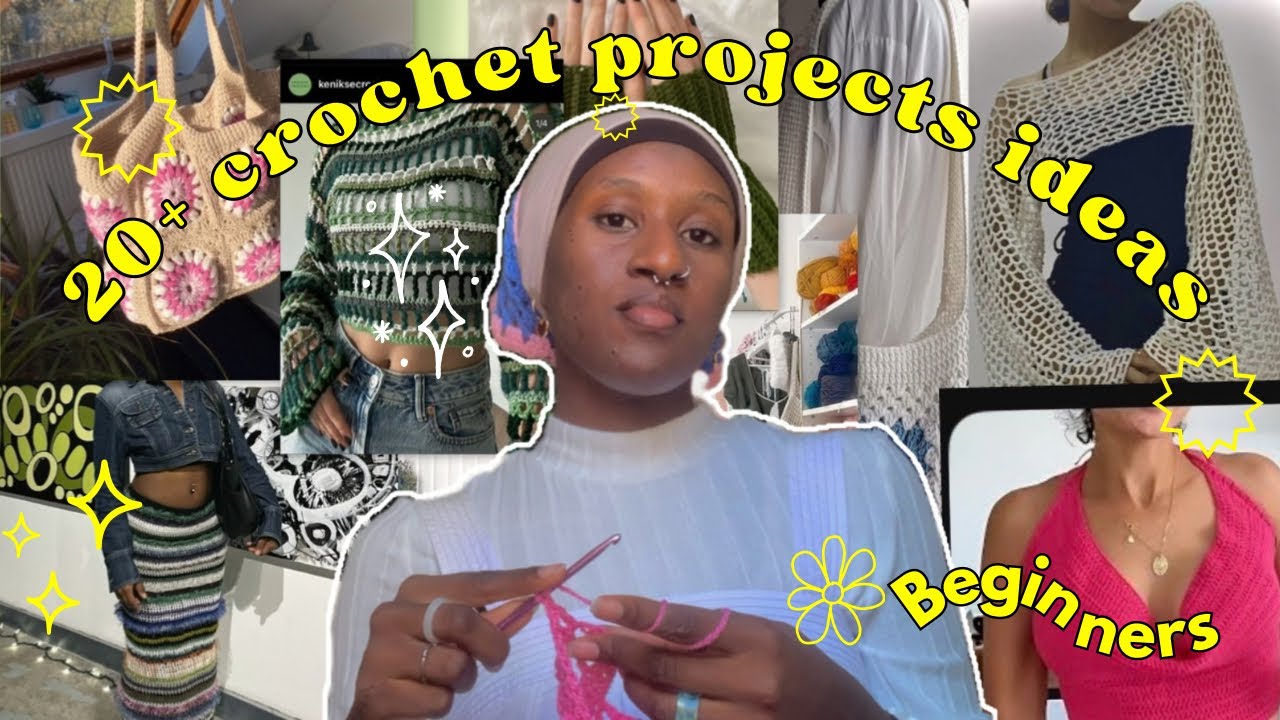 🌱20+ IDÉES de projets en CROCHET (débutants et intermédiaires)