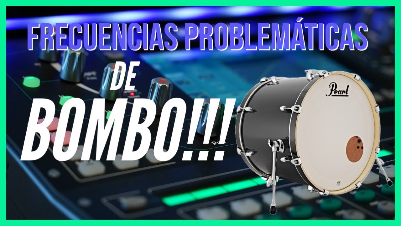 ¡¡¡GUÍA DE COMO  ECUALIZAR EL BOMBO DE UNA BATERIA!!!