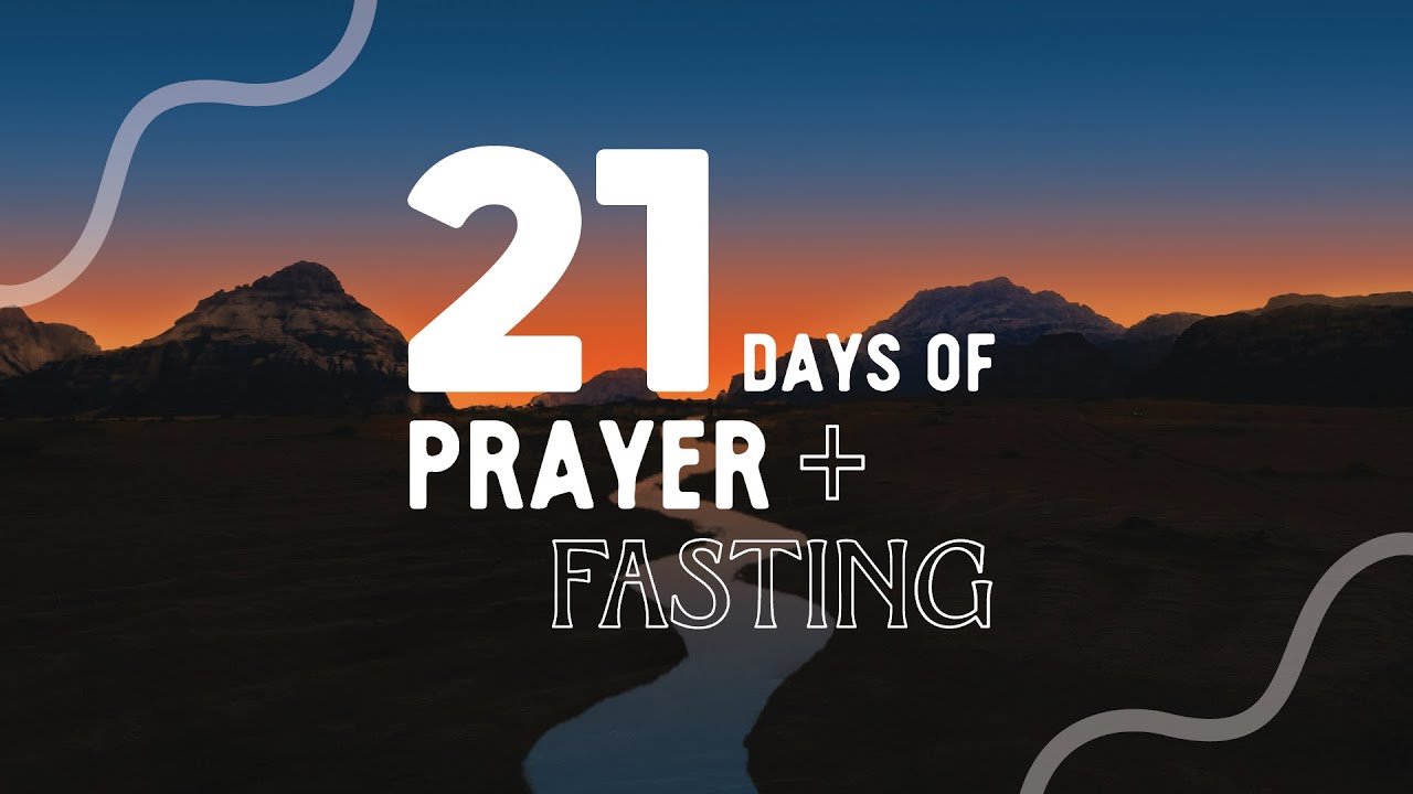 21 Days of Prayer - Day 13
