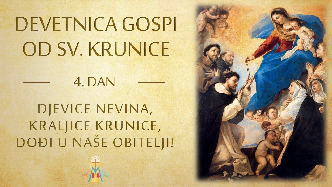 Devetnica Gospi od sv. Krunice - 4. dan