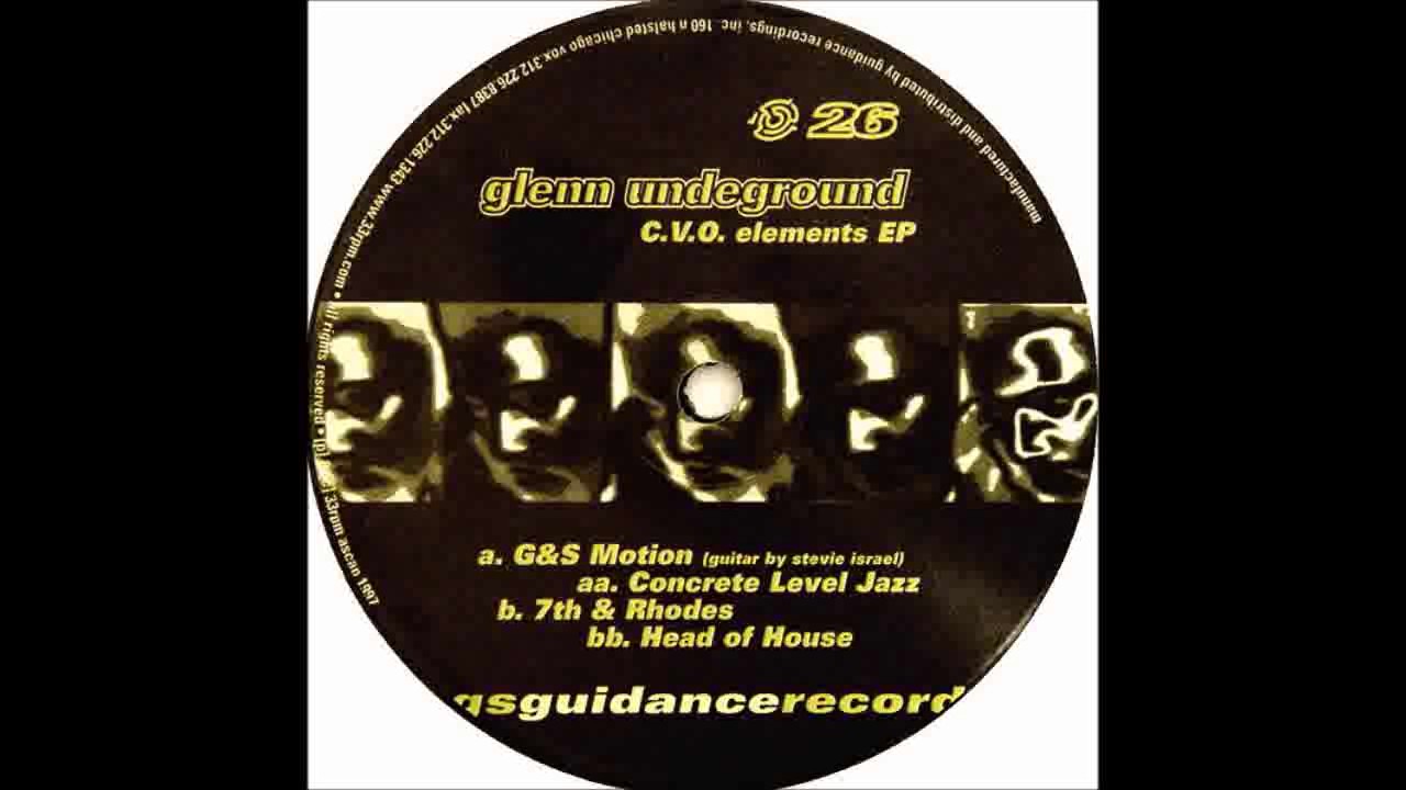 (1997) Glenn Underground - G&S Motion [Original Mix]
