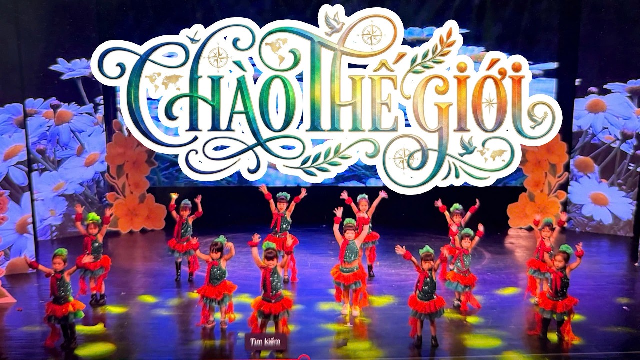 Chào thế giới  - CLB NT Kids Dance  | MÙA XUÂN QUÊ HƯƠNG