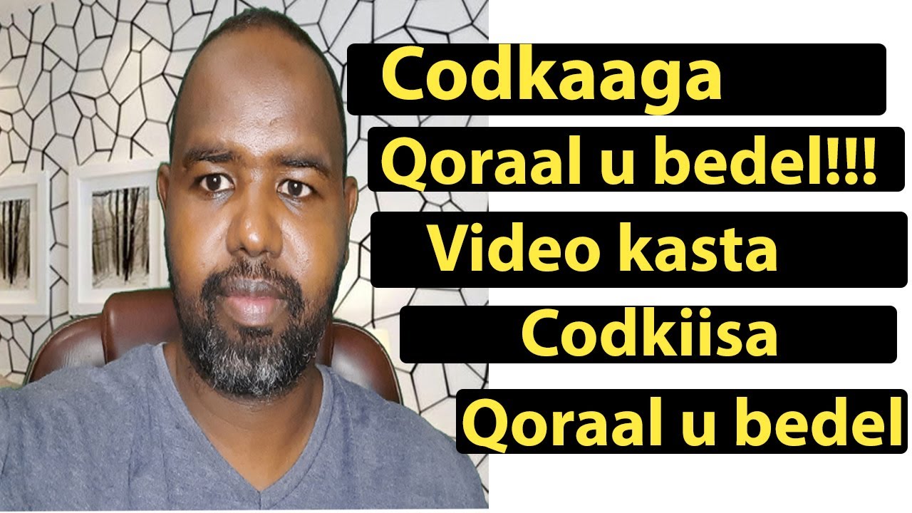Sidee Cod ka  Qoraal loogu beddelaa? Farsamo aad u fudud?