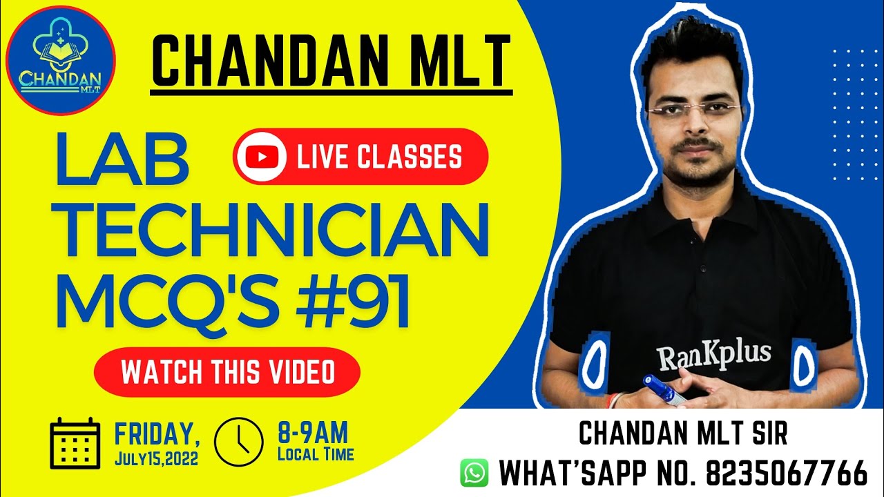 LAB TECHNICAIN MCQ'S #91 | Chandan Mlt