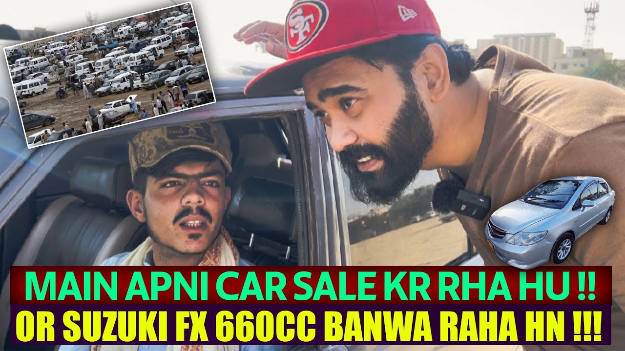 Main Apni Car Sale Kr Raha Hn !!! Or Aik Apni Car Tayyar Karnga  Suzuku FX!!