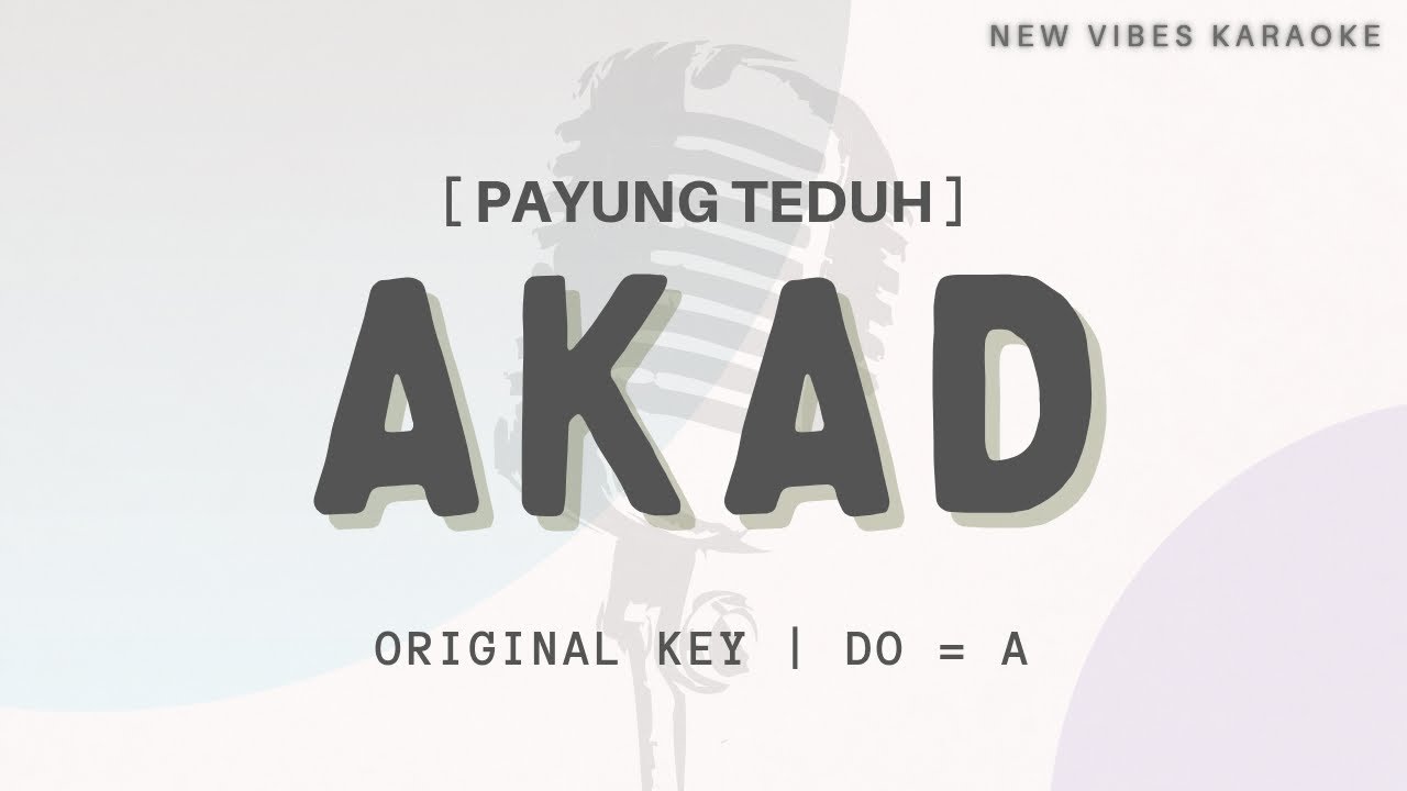 Payung Teduh - Akad [ KARAOKE  - ORIGINAL KEY ]