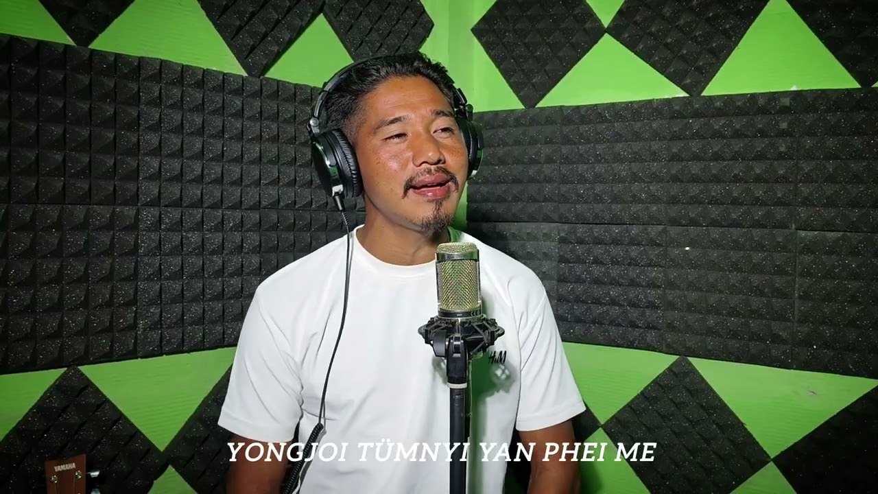 Yongjoi tümnyi yan phei me (Cover) by Eyong Anghtok. Manching konyak. 