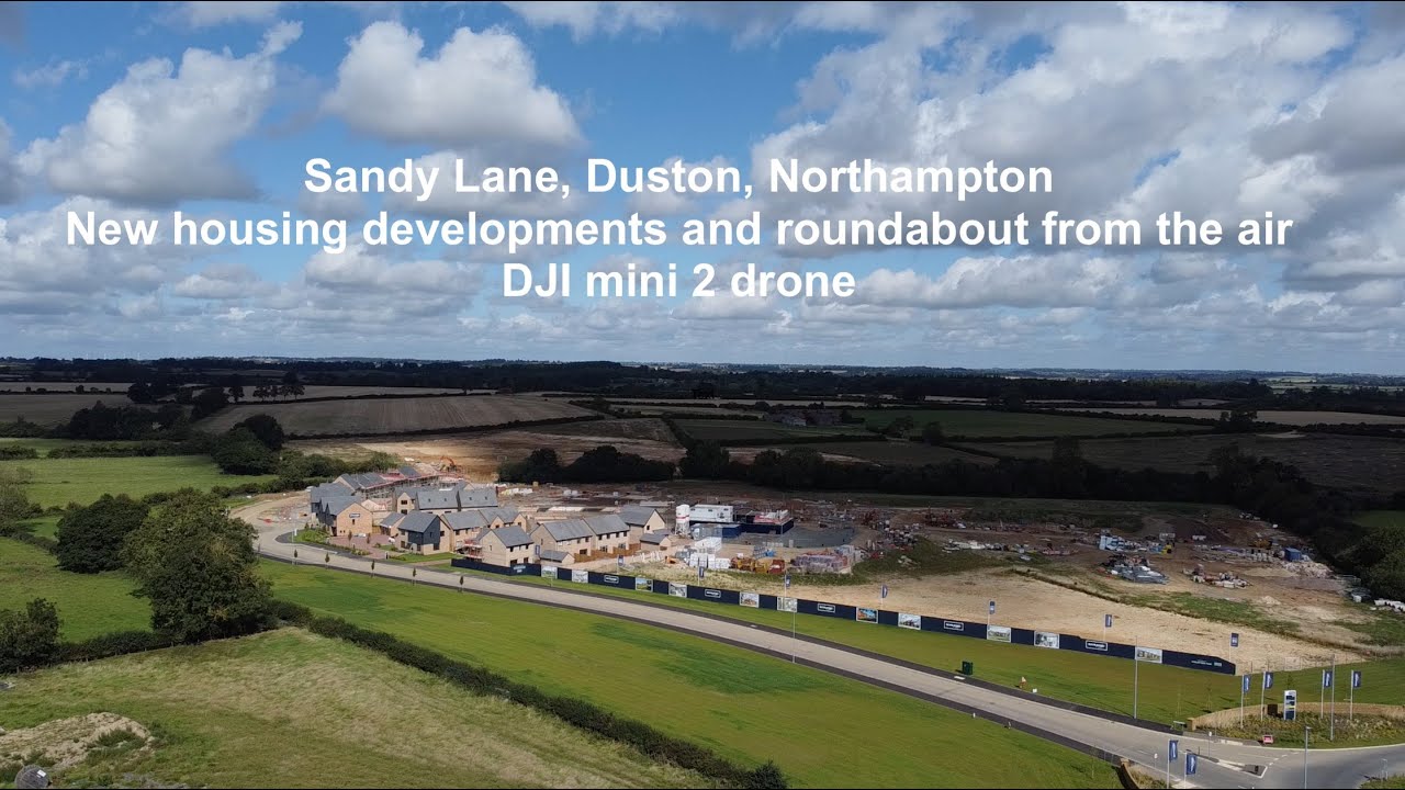 Sandy Lane, Duston - New Developments by Drone