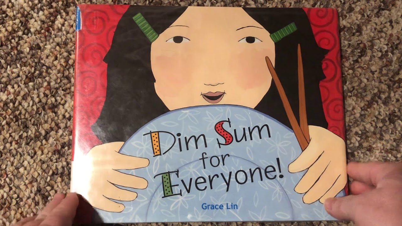 Read Aloud: Dim Sum for Everyone by Grace Lin