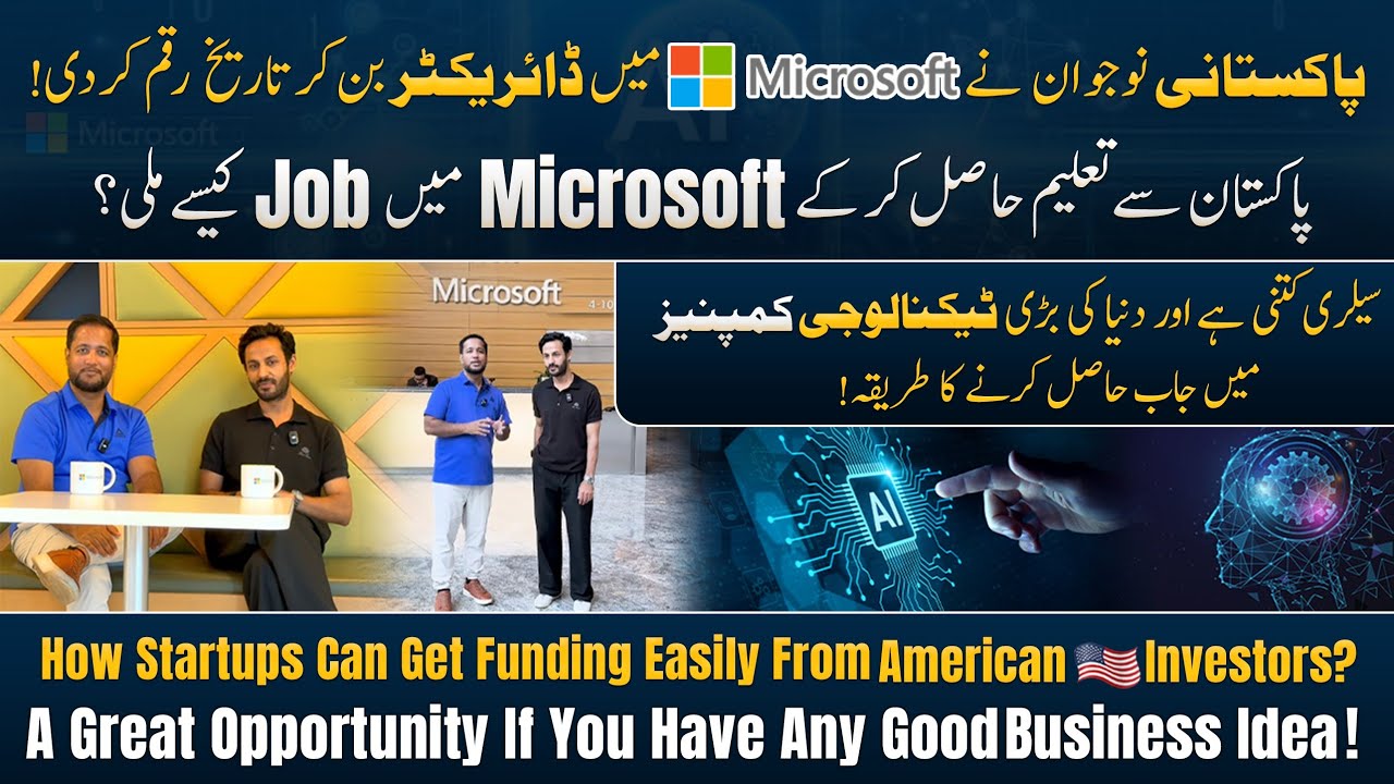From Pakistan to Microsoft Director! 💼 Salary Secrets & Startup Funding Tips From American Investors