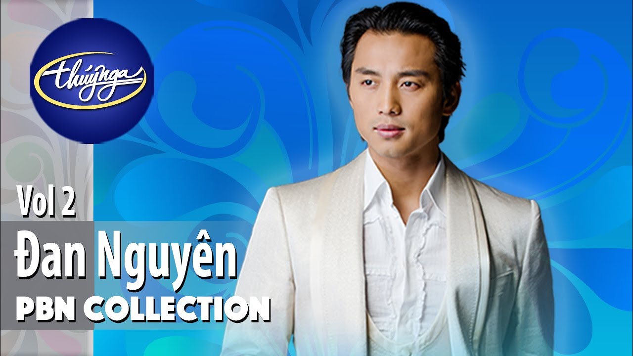 Đan Nguyên | Paris By Night Collection | Vol 2