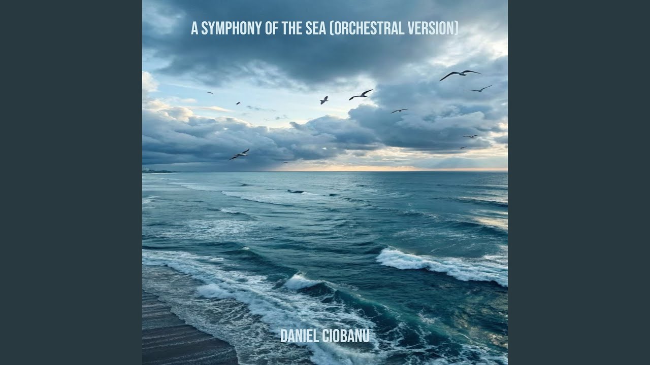 A Symphony of the Sea (Orchestral Version)