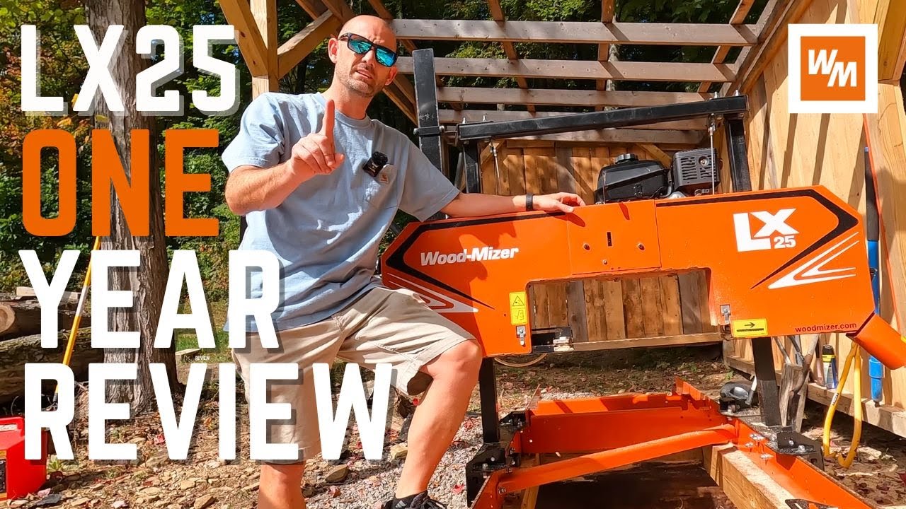 Wood-Mizer LX 25 Sawmill One Year Review!