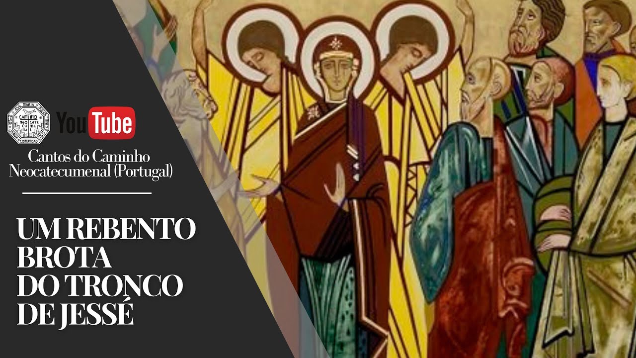 UM REBENTO BROTA DO TRONCO DO JESSÉ (Isaías 11, 1-11) - Kiko Argüello CAMINHO NEOCATECUMENAL PT