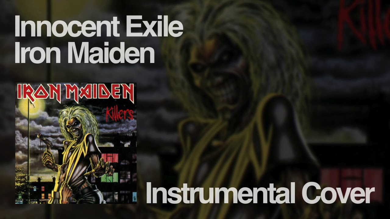 [Instrumental Cover] Innocent Exile / Iron Maiden