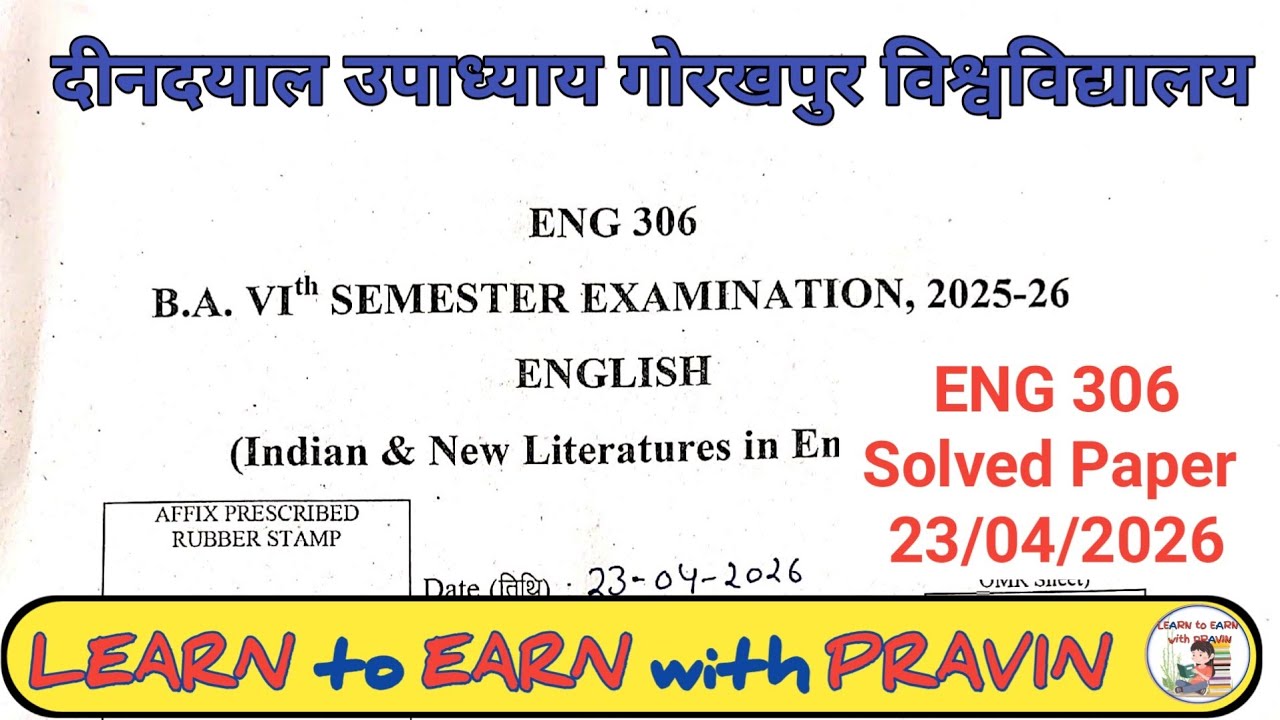 ENG 306 b a 6 semester English paper DDU Gorakhpur University 23/04/2026