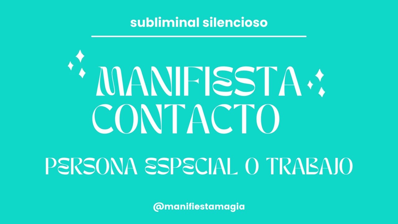 💌 Manifiesta Contacto 💌 Subliminal Silencioso para Persona Específica o Trabajo | Ley de Asunción