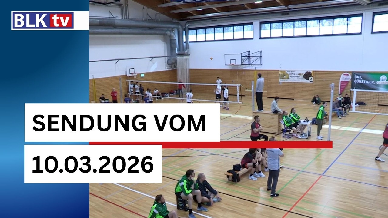 Aktuelle BLK Regional Sendung vom 10. März 2026 | Regionale Nachrichten