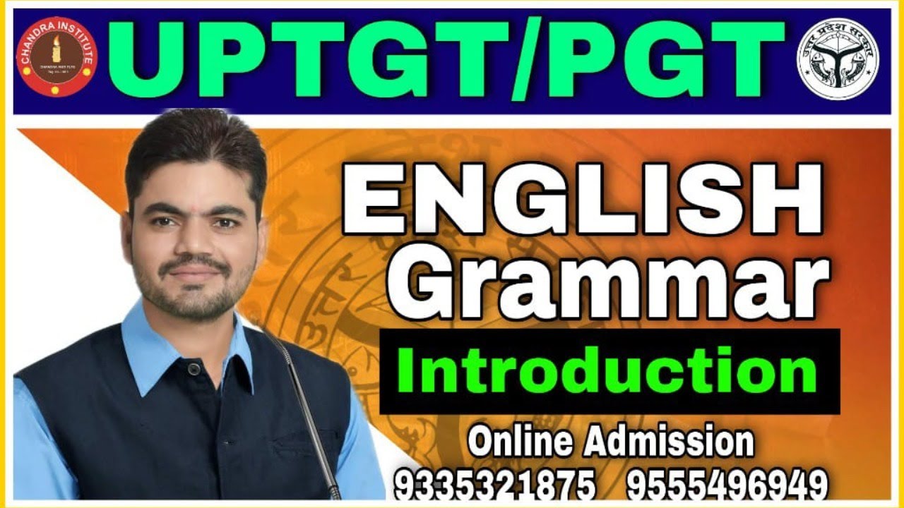 UPTGT/PGT English Grammar CLASS  Introduction/UP TGT English Grammar PREPARATION/ONLINE CLASSES
