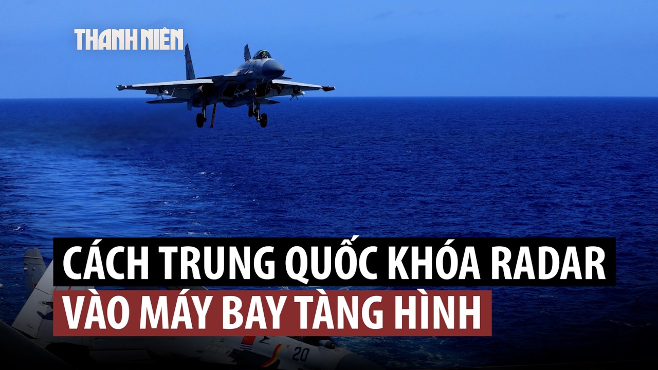 Tiêm kích Trung Quốc đã khóa radar vào chiến đấu cơ tàng hình nước ngoài?