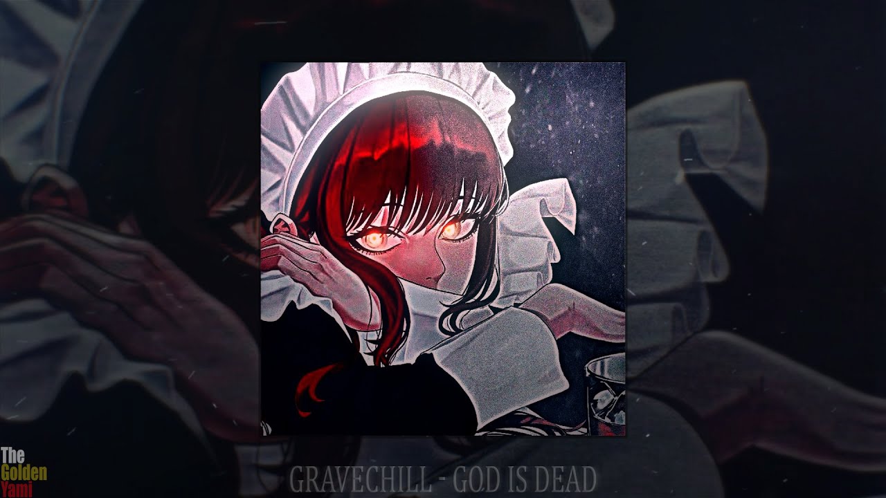 GRAVECHILL - GOD IS DEAD (slowed + reverb)