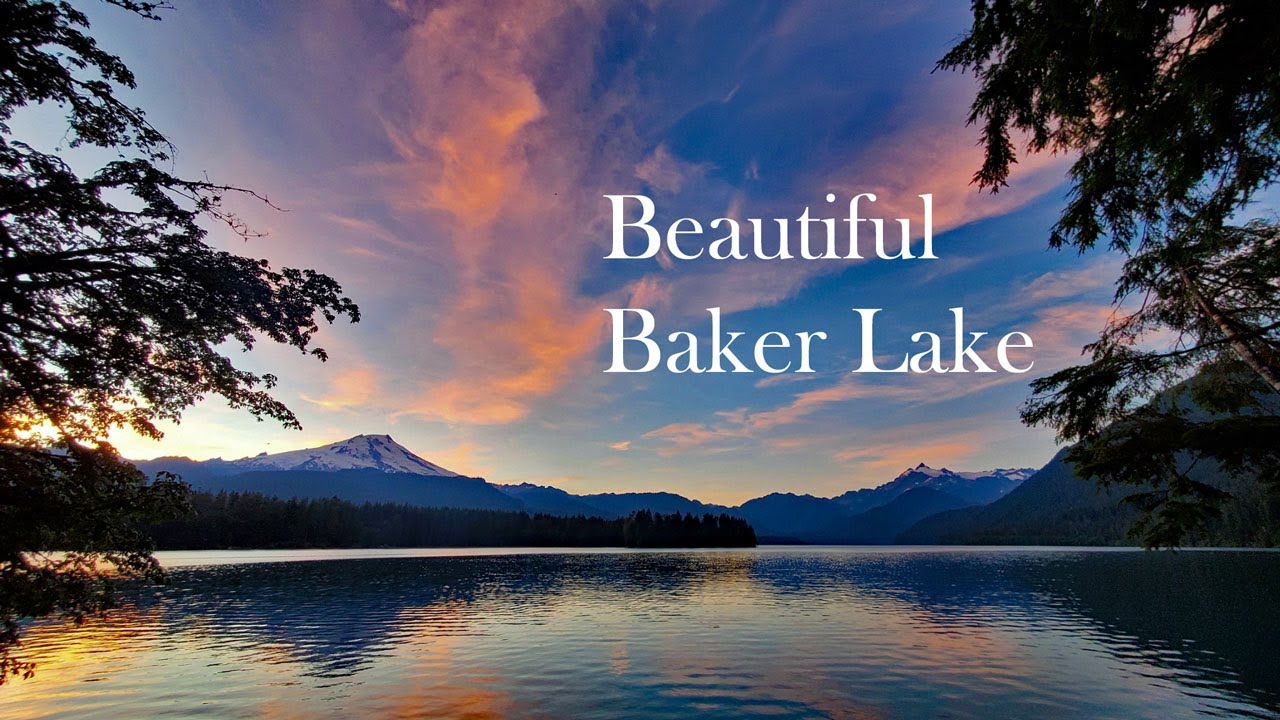 Baker Lake Washington | Boating, Camping & Hiking with Relaxing Piano Music