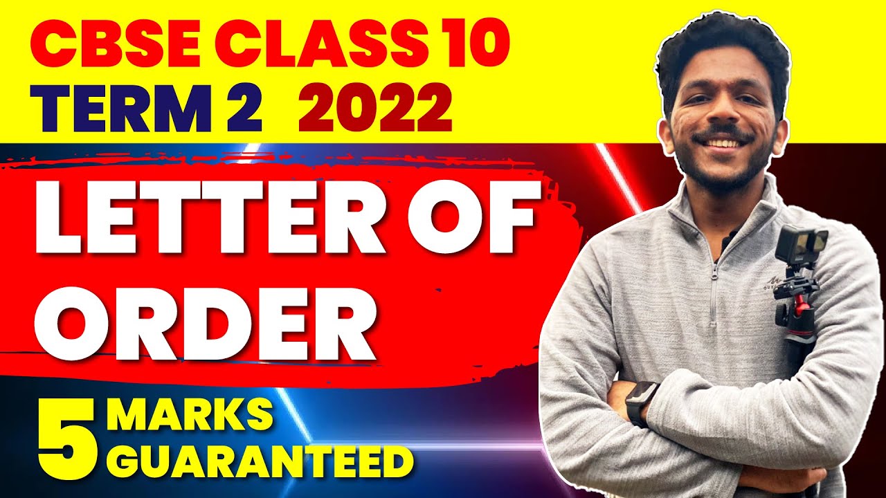 Letter of Order - Format + Content | Class 10 English CBSE Term 2 | Exam Winner