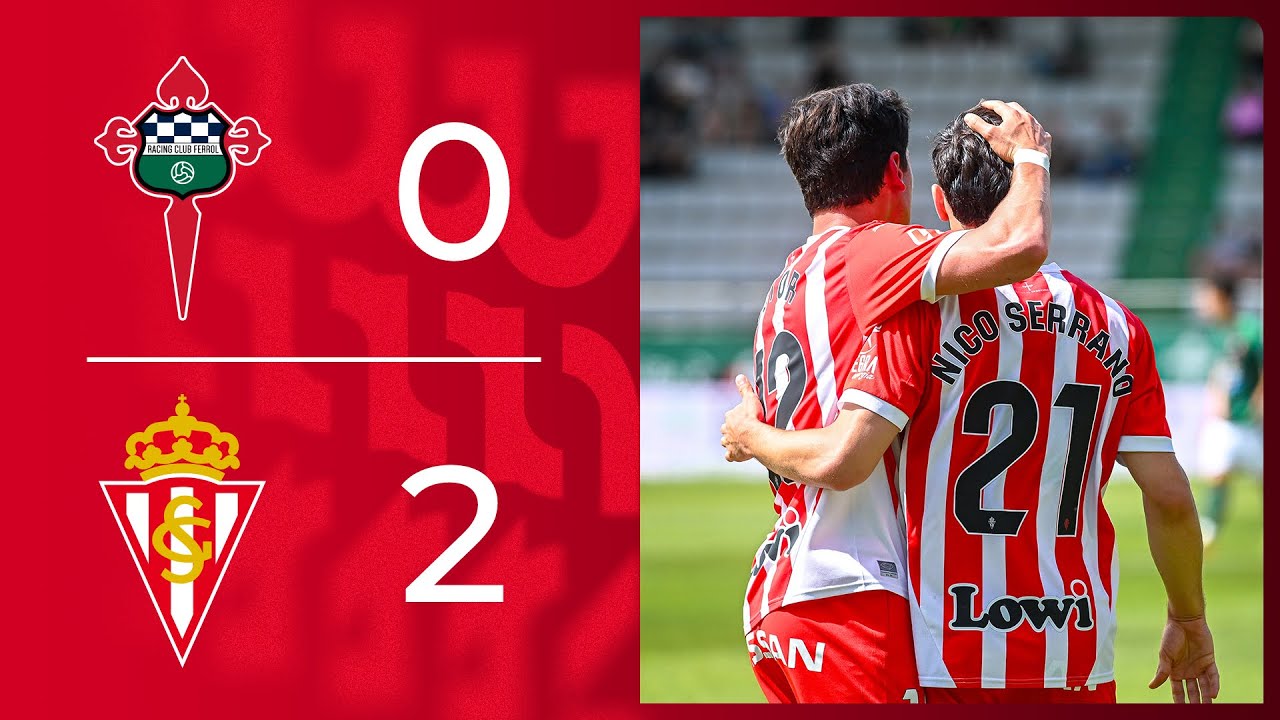 Resumen del Racing Club Ferrol-Real Sporting (0-2)