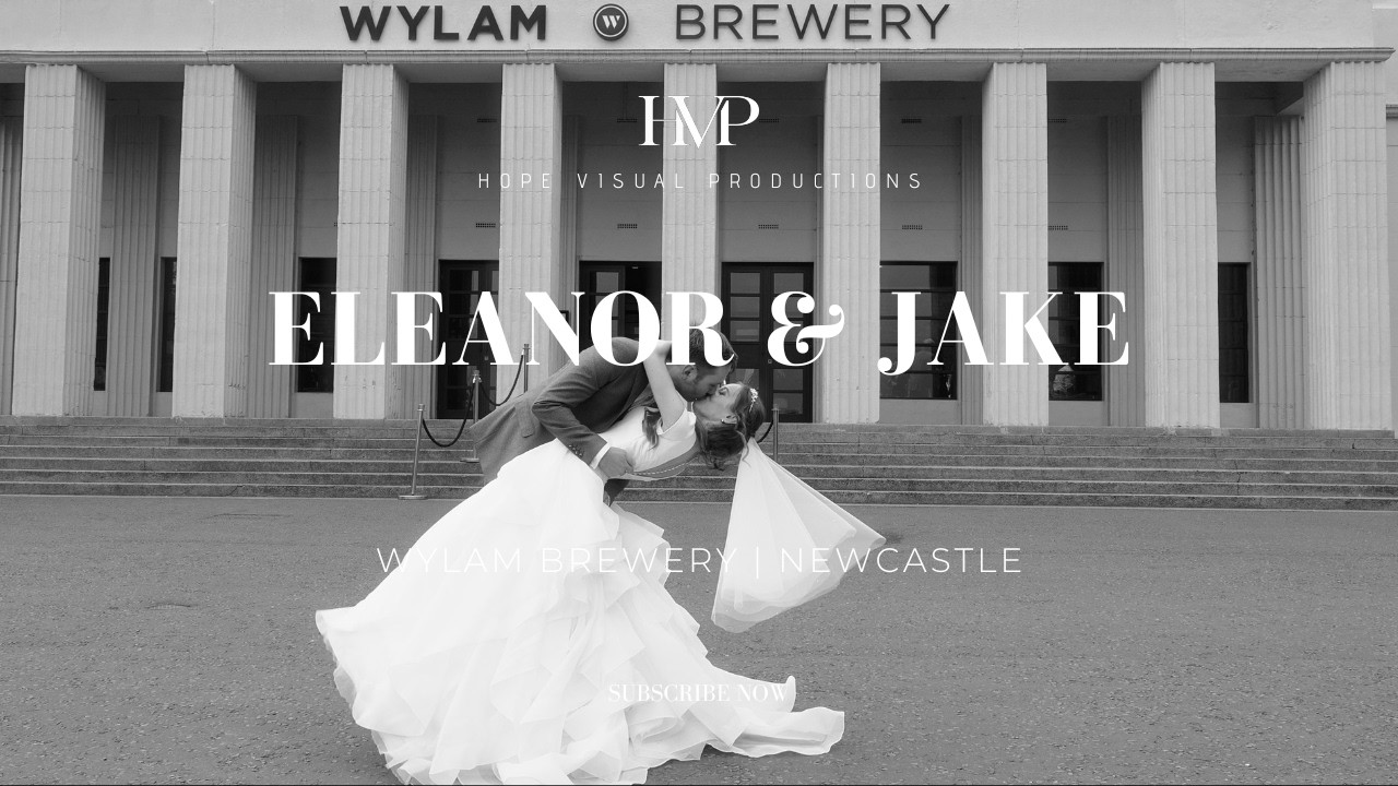 Eleanor & Jake’s Wedding Film | Wylam Brewery Wedding | Newcastle upon Tyne | 4K