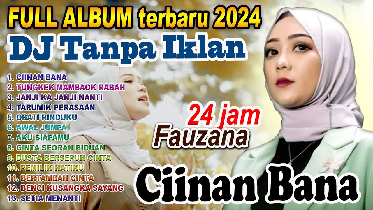 Remix DJ Slow Disco TANPA IKLAN ALBUM FAUZANA TERBARU 2024 || CIINAN BANA. @SONTOBTS